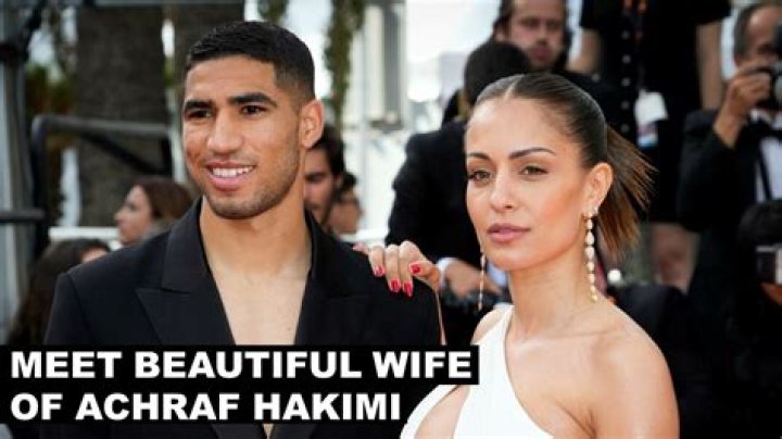 Achraf Hakimi’s Wife; Who is Hiba Abouk? Age, Bio, Height, Children, Husband, Nationality, Ethnicity