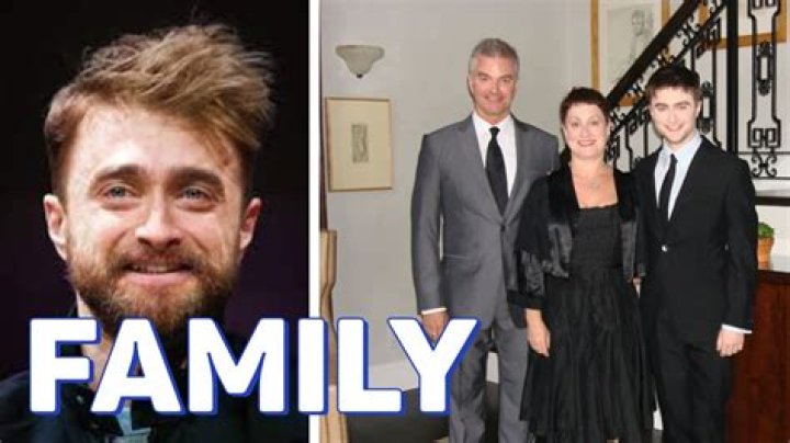 Daniel Radcliffe family, wife, children, parents, siblings