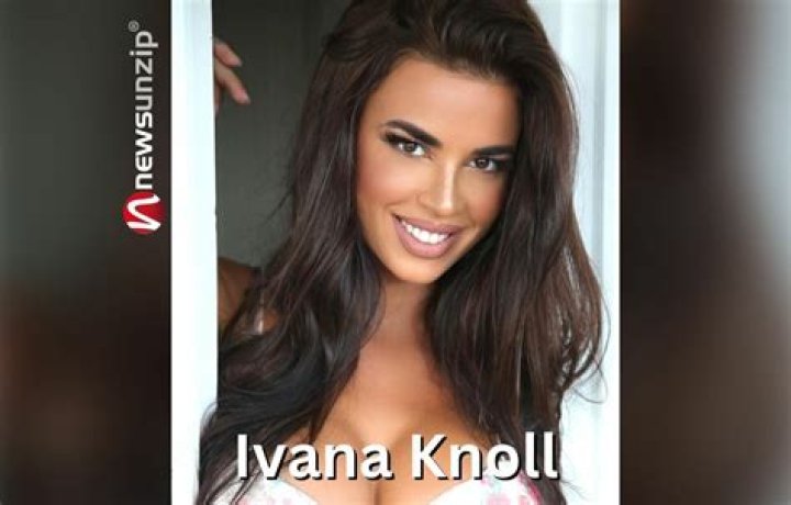 Ivana Knoll Biography, Birthday, Age, Height, Instagram, Plastic Surgery