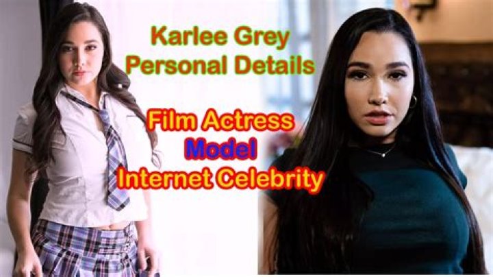 Karlee Grey Wiki, Bio, age, height, family, photos, videos, net worth
