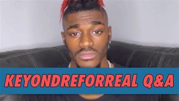 Keyondreforreal – Bio, Facts, Family Life & Career