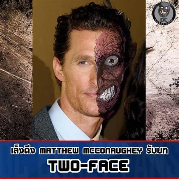 Matthew McConaughey Being Eyed For Two-Face In The Batman