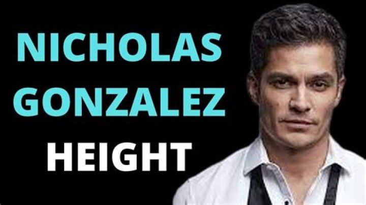 Nicholas Gonzalez Height, Weight, Net Worth, Age, Birthday, Wikipedia, Who, Nationality, Biography