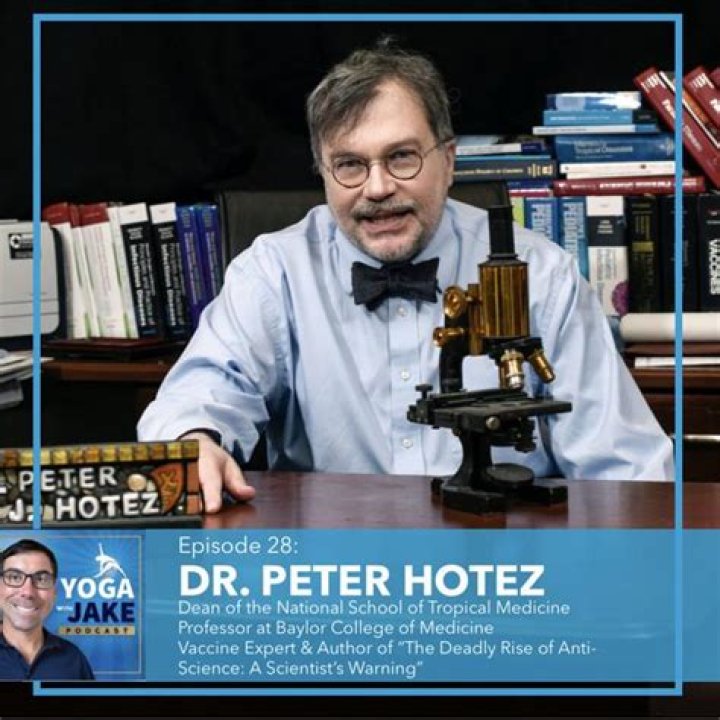 Dr. Peter Hotez, MD – Houston, TX