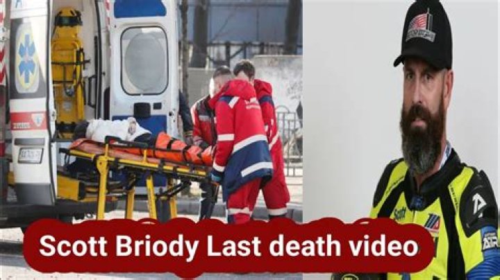 Scott Briody Accident Video, How Did Scott Briody Die?