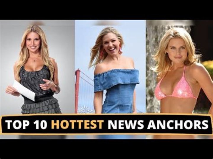 The 10 Hottest News Anchors In The World