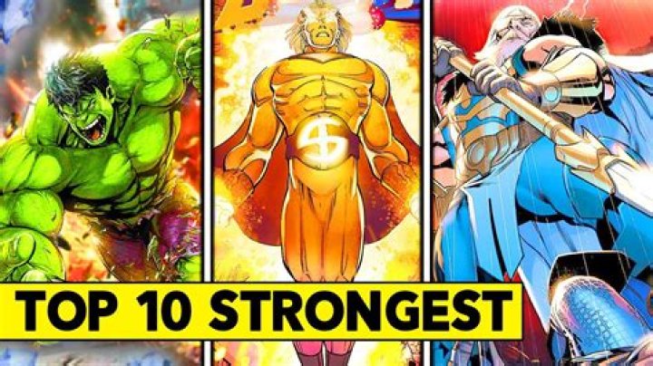The 15 strongest characters in the Marvel universe