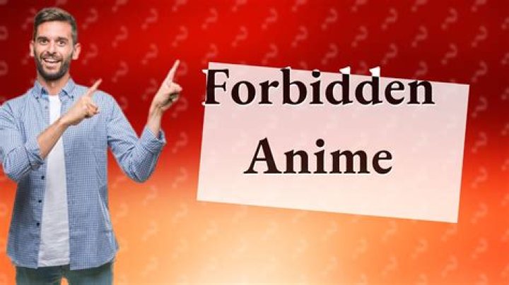 What Is The Most Banned Anime? – Celebrity