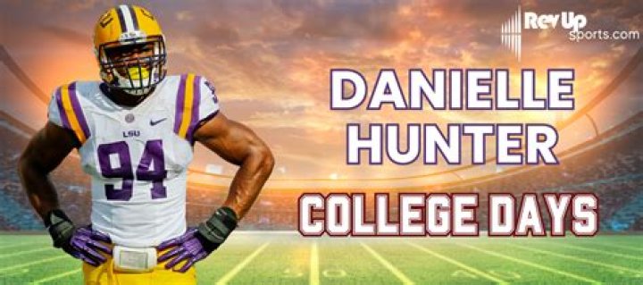 Where did Danielle Hunter go to college? Did Danielle Hunter play college football?