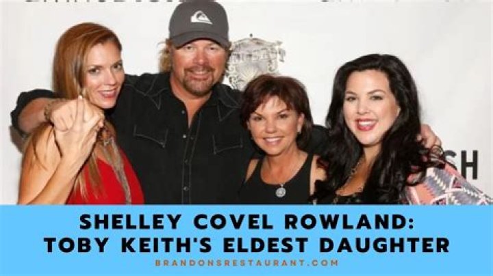 Who is Toby Keith adoptive daughter Shelley Covel Rowland? Bio, age, husband, net worth