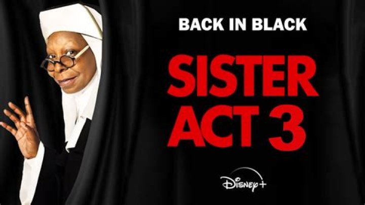 Will there be Sister Act 3? – Celebrity