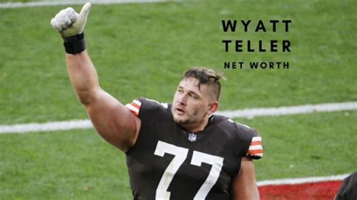 Wyatt Teller contract, salary and net worth explored