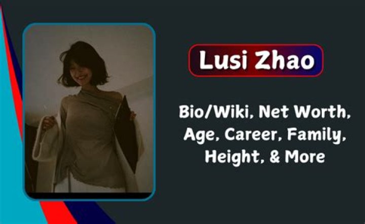 Zhao Lusi Age, Height, Wiki, biography, Boyfriend, Parents, Nationality, Instagram, Net Worth